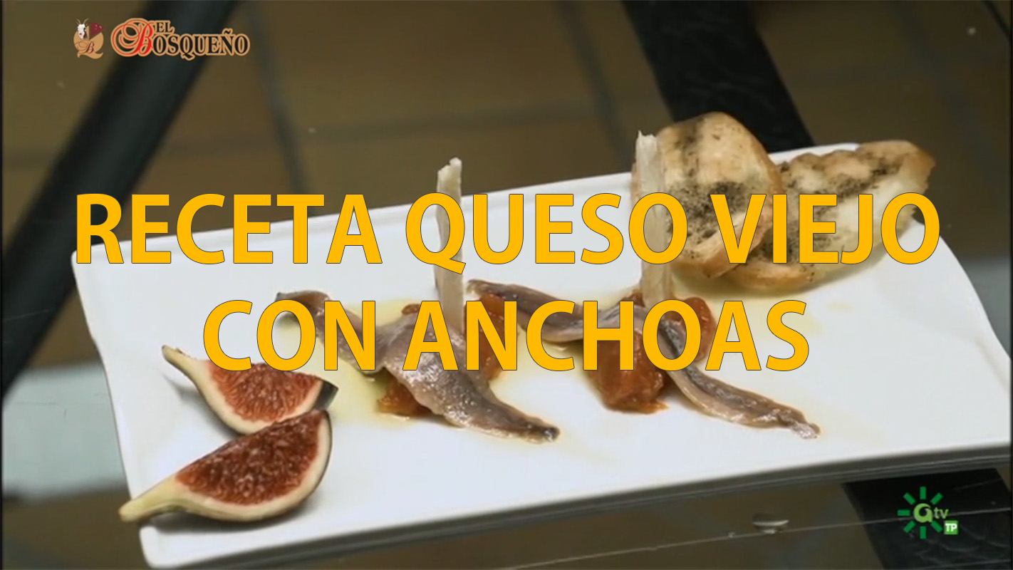 queso viejo con anchoas